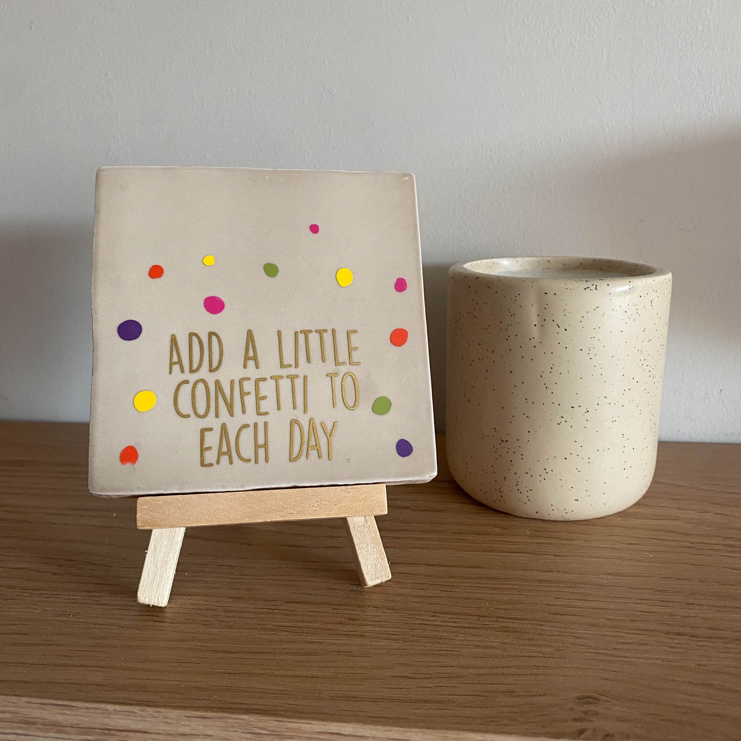 Tegeltje met tekst - Confetti