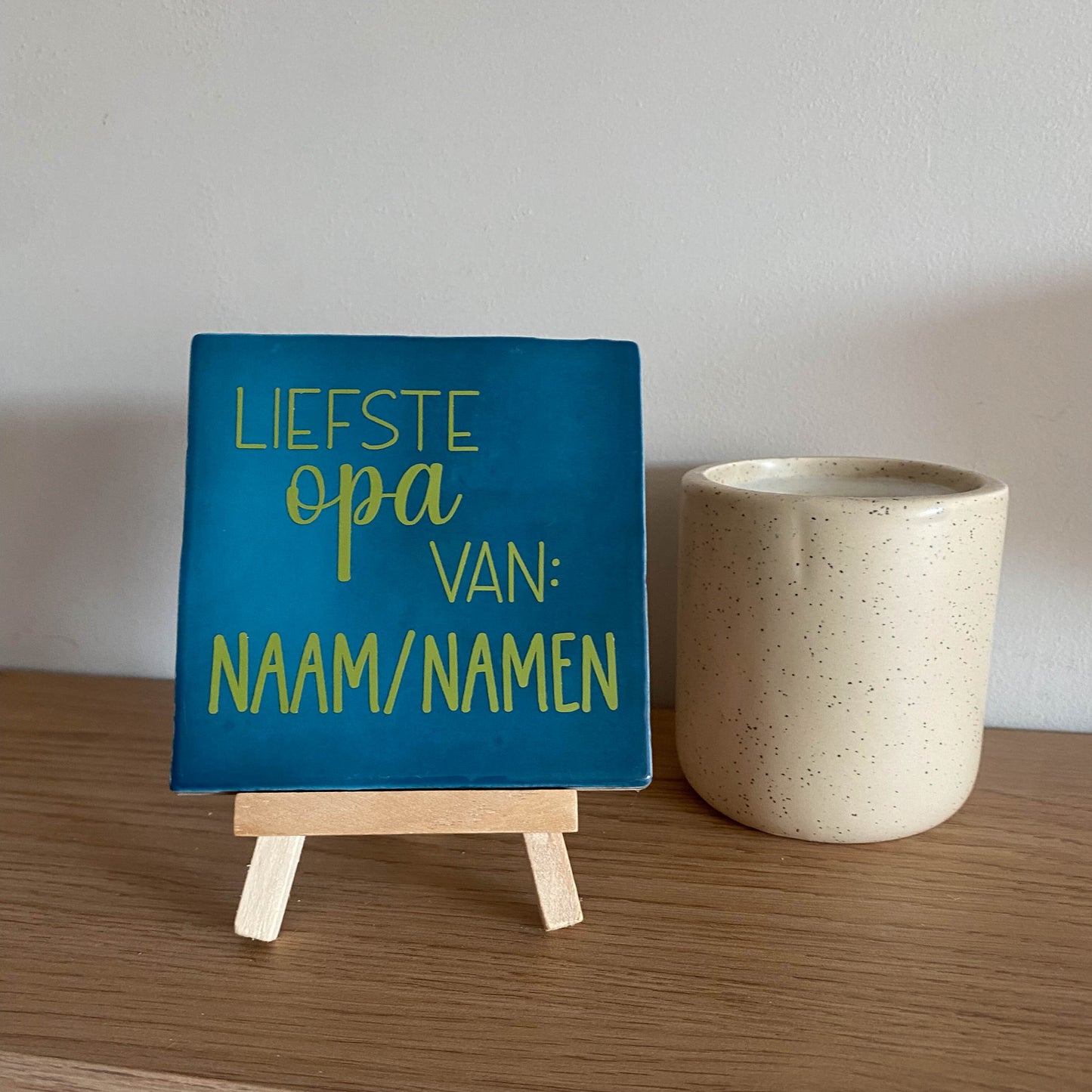 Tegeltje met tekst Liefste opa van