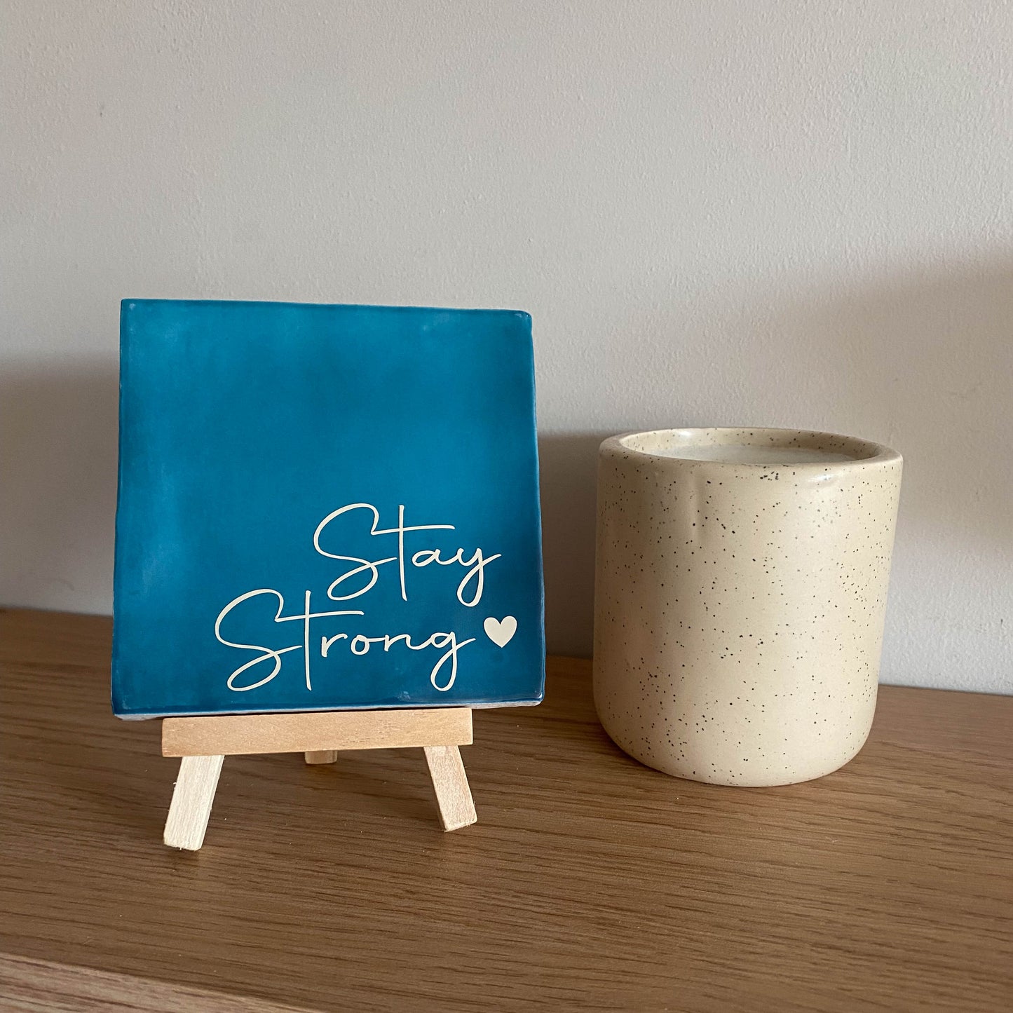 Tegeltje met tekst Stay Strong