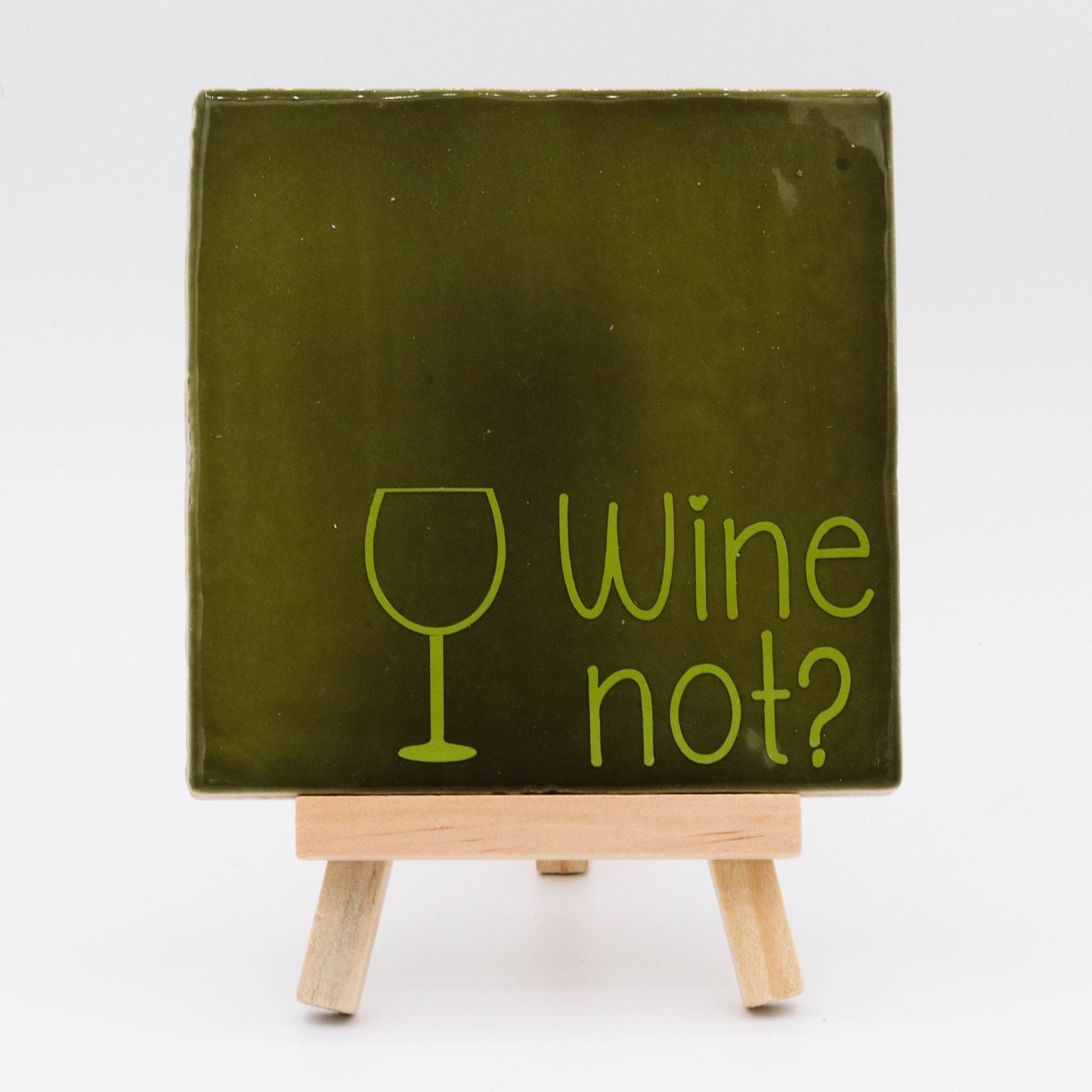 Tegeltje met tekst Wine not? - Pienies