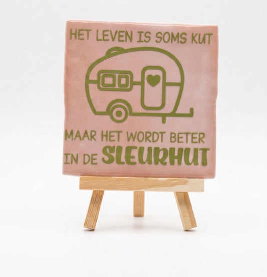 Tegeltje met tekst Sleurhut