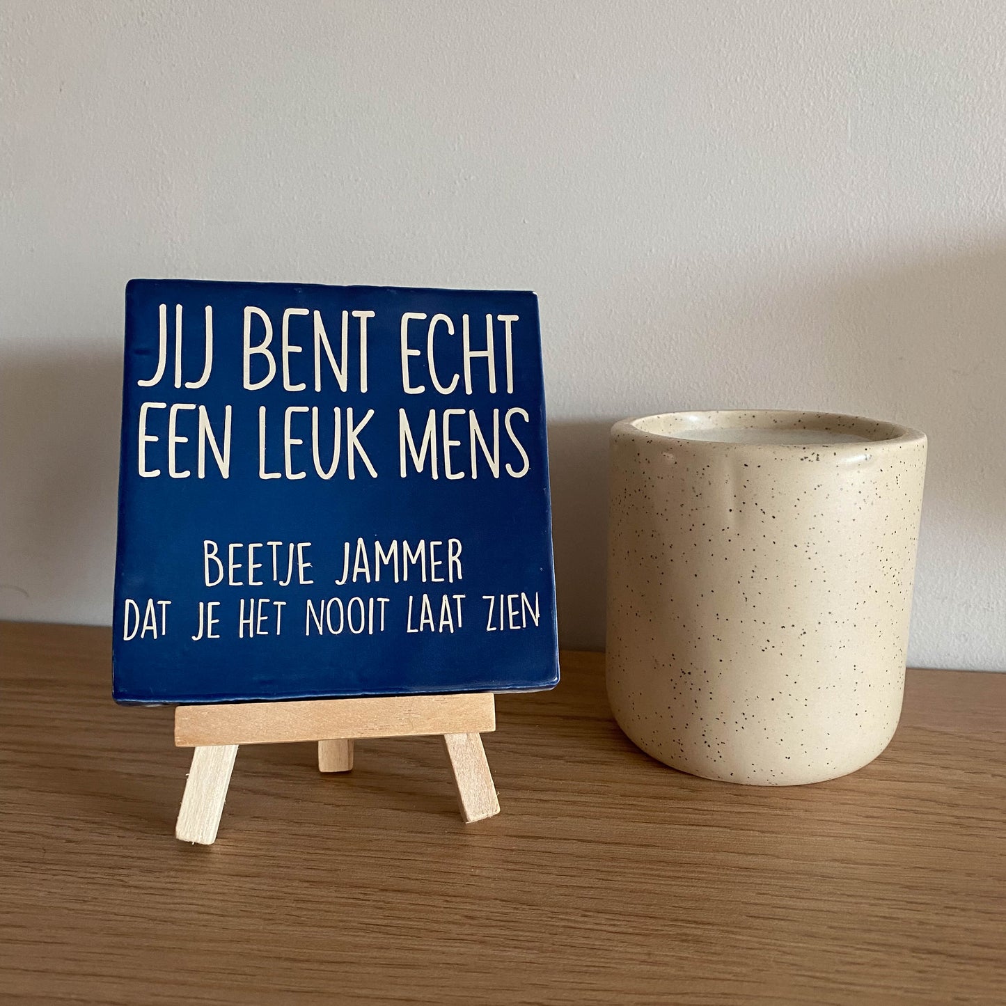 Tegeltje met tekst Leuk Mens