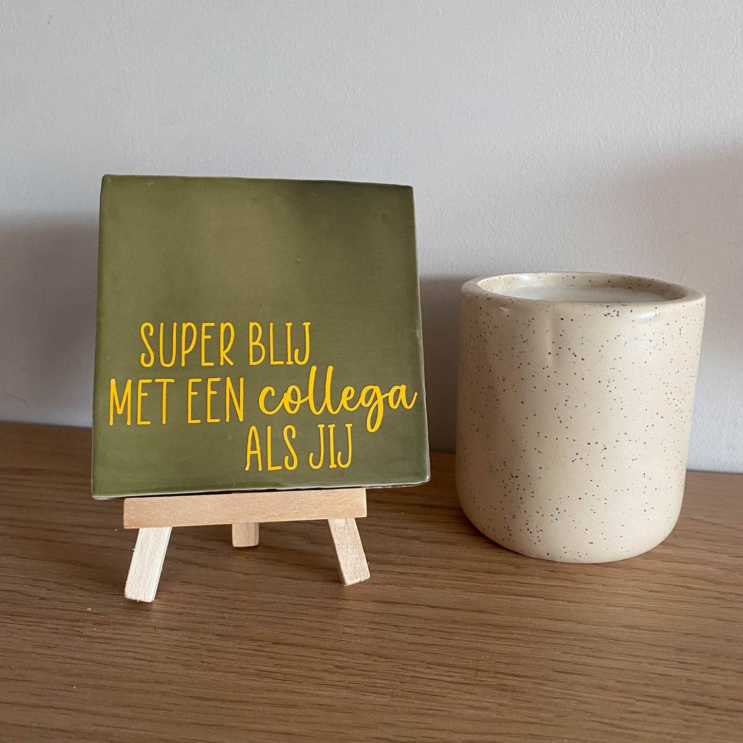 Tegeltje - Superblij met een collega als jij