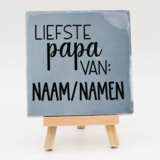 Tegeltje met tekst Liefste papa van - Pienies