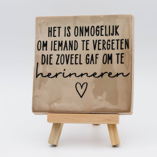 Tegeltje met tekst - Zoveel te herinneren - Pienies
